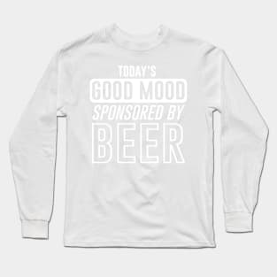 Good Mood by Beer Long Sleeve T-Shirt